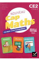 Cap maths ce2 - ed. 2021 - fichier entrainement + cahier geometrie + livret problemes