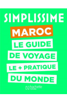 Le guide simplissime maroc