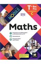 Modulo - maths - tle bac pro groupements c - ed. 2021 - livre eleve
