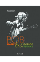 Bob marley et la legende du reggae