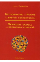 Dictionnaire de poche du breton contemporai n geriadur godell ar brezhoneg a vreman