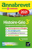 Annales du brevet annabrevet 2021 histoire-geographie emc 3e - sujets, corriges & conseils de method