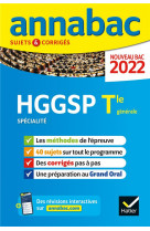 Annabac 2022 hggsp tle generale (specialite) - methodes & sujets corriges nouveau bac