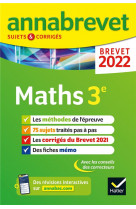 Annabrevet 2022 maths - methodes du brevet & sujets corriges