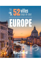 Nos 52 villescoups de coeur europe