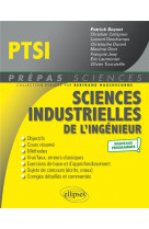 Sciences industrielles de l-ingenieur ptsi - nouveaux programmes