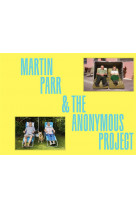 Deja view - martin parr and the anonymous project