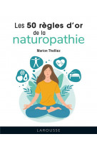50 regles d-or de la naturopathie