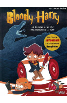 48h bd bloody harry tome 1