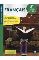 Les nouveaux cahiers - francais - 3e prepa-metiers - ed 2022 - livre eleve