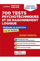 700 tests psychotechniques et de raisonnement logique - methode et exercices - l-essentiel en fiches
