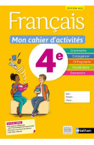 Francais - mon cahier d-activites 4e - eleve -2022