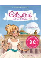 Celestine t1 le palais des fees t1 (edition 2023)