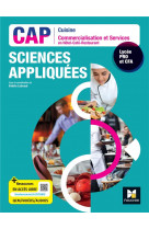 Sciences appliquees - cap cuisine  commercialisation services hcr - ed. 2023 - livre eleve
