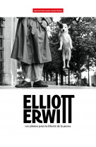 Elliott erwitt - 100 photos pour la liberte de la presse - tome 74