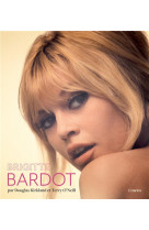 Brigitte bardot. par douglas kirkland et terry o-neill