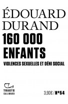 160 000 enfants - violences sexuelles et deni social