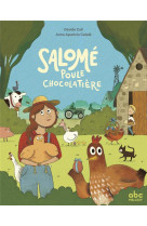 Salome, poule chocolatiere