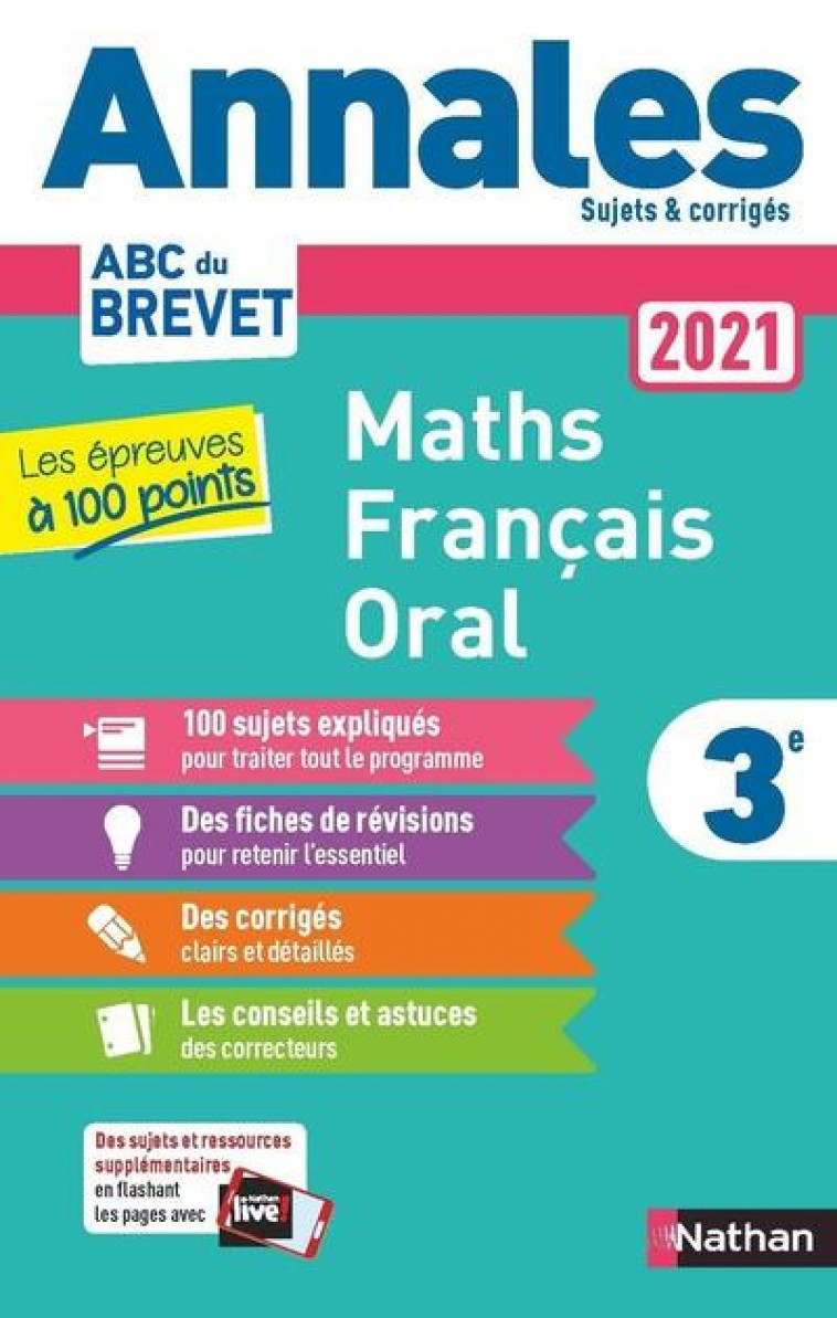 ANNALES BREVET 2021 LES EPREUVES A 100 POINTS - CORRIGE - FEUGERE/MORA/COPPENS - CLE INTERNAT
