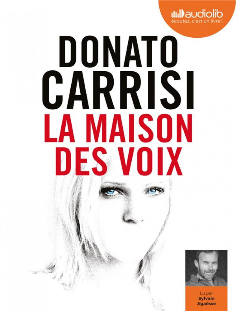 LA MAISON DES VOIX - LIVRE AUDIO 1 CD MP3 - CARRISI DONATO - AUDIOLIB