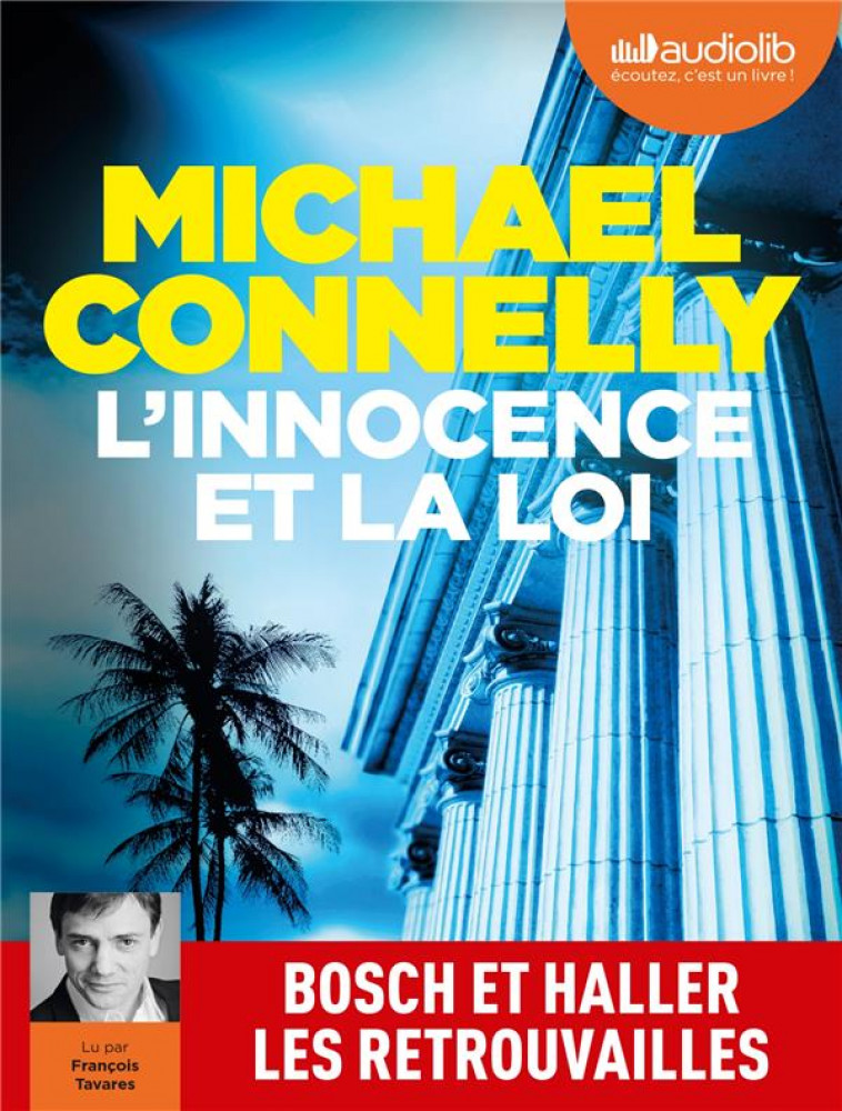 L-INNOCENCE ET LA LOI - LIVRE AUDIO- - CONNELLY MICHAEL - AUDIOLIB