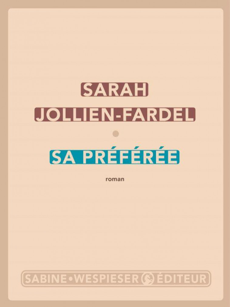 SA PREFEREE - JOLLIEN-FARDEL SARAH - SABINE WESPIESE