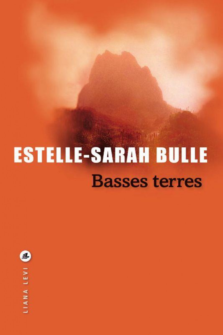 BASSES TERRES - BULLE ESTELLE-SARAH - LEVI